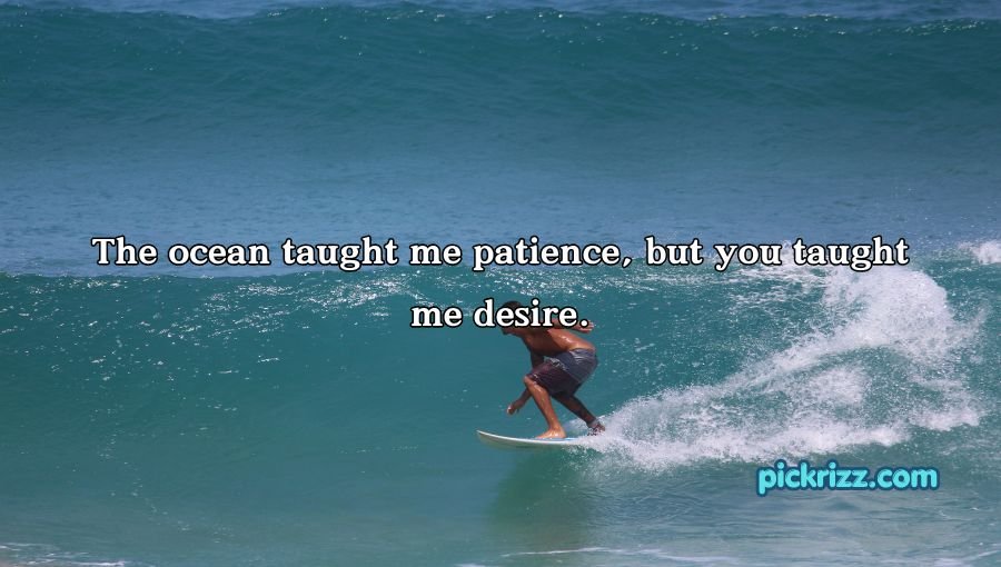 Surfing Pick Up Lines