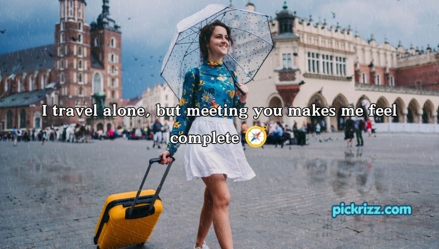 Travel Pick Up Lines