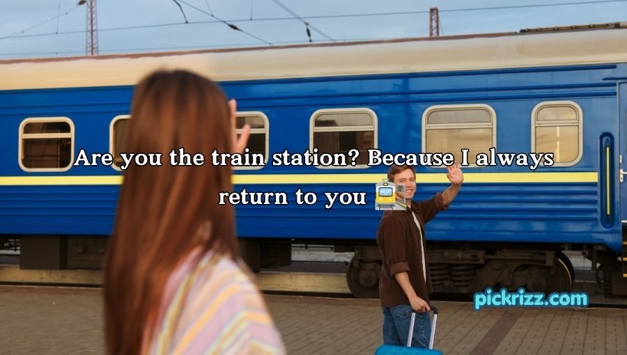 Travel Pick Up Lines