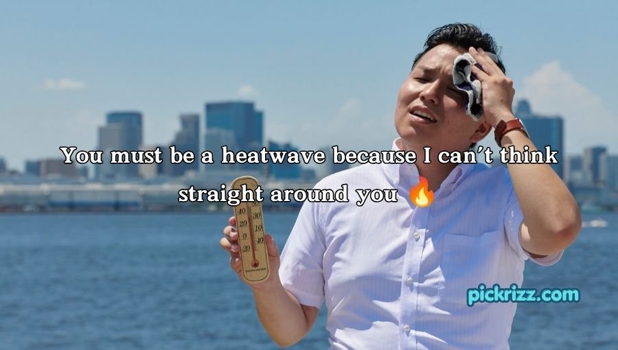 Weather Pick Up Lines