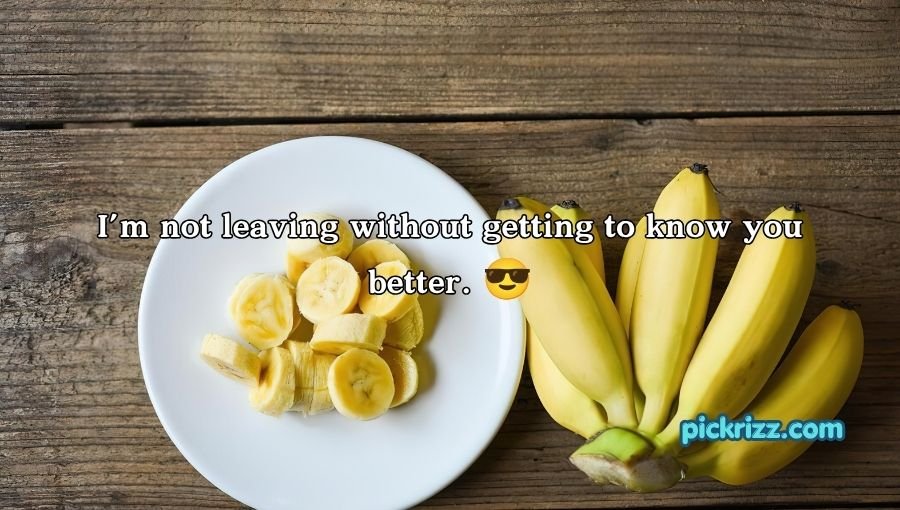 Banana Pickup Lines