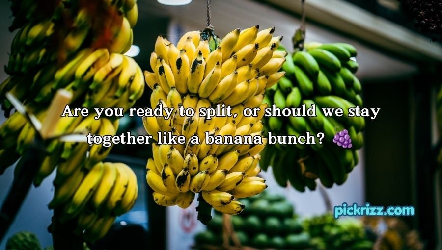 Banana Pickup Lines