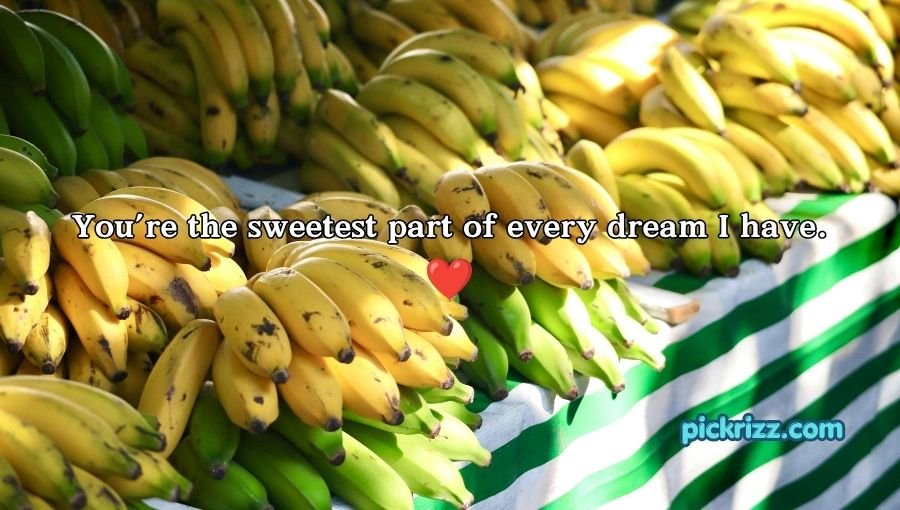 Banana Pickup Lines