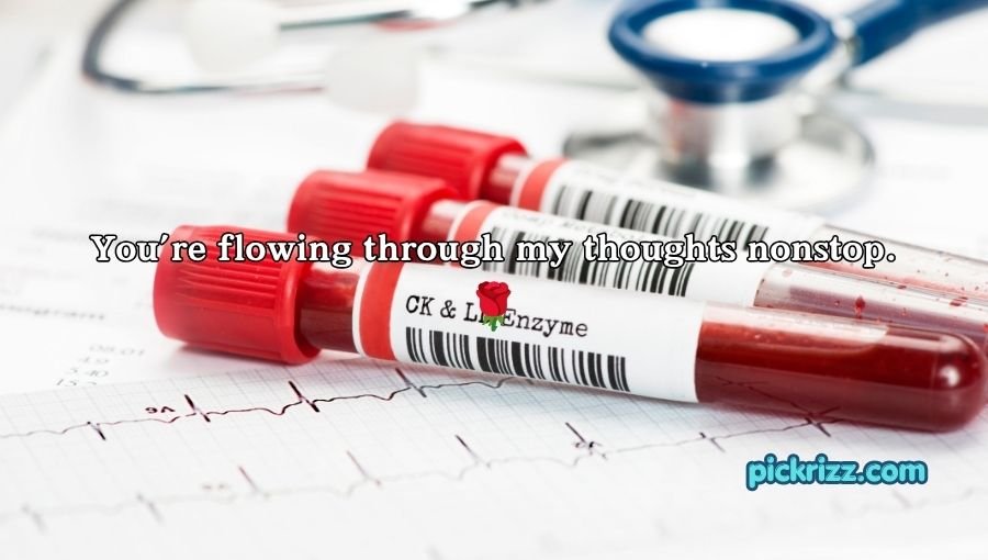 Blood Pick Up Lines