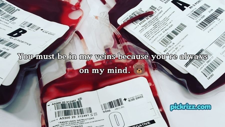 Blood Pick Up Lines