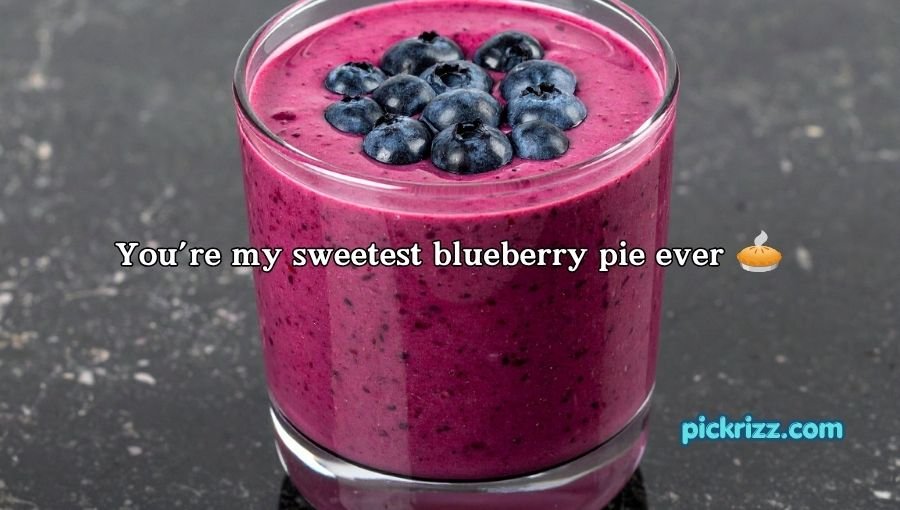 Blueberry Pickup Lines
