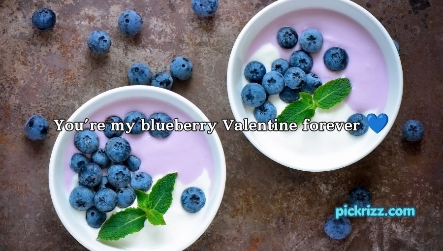 Blueberry Pickup Lines