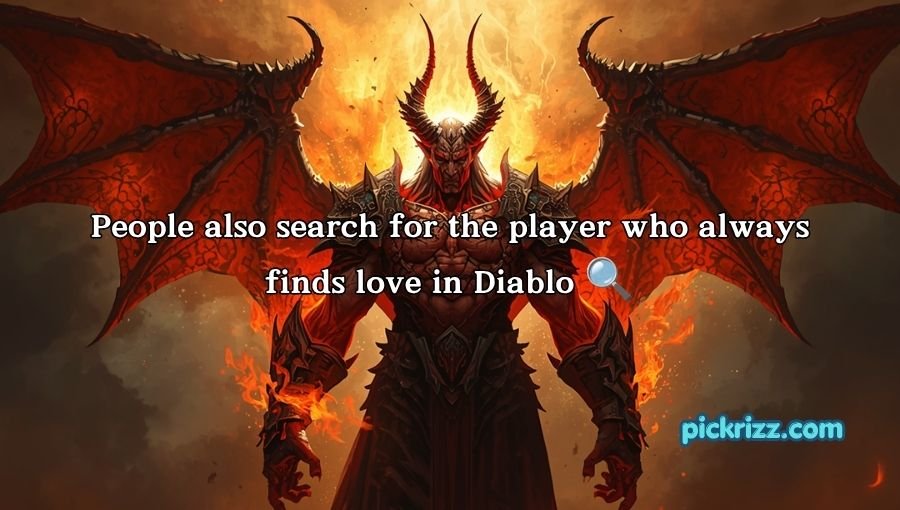 Diablo Pick Up Lines