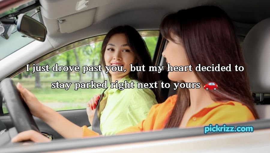 Drive By Pick Up Lines