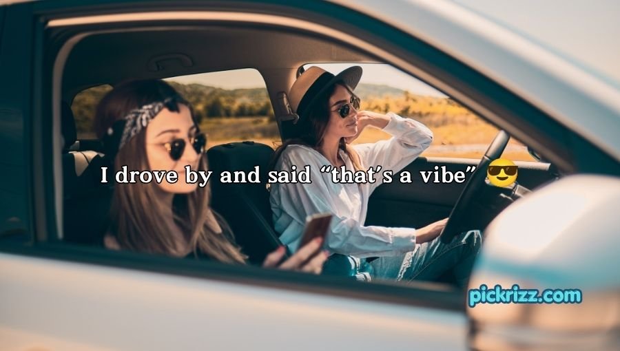 Drive By Pick Up Lines