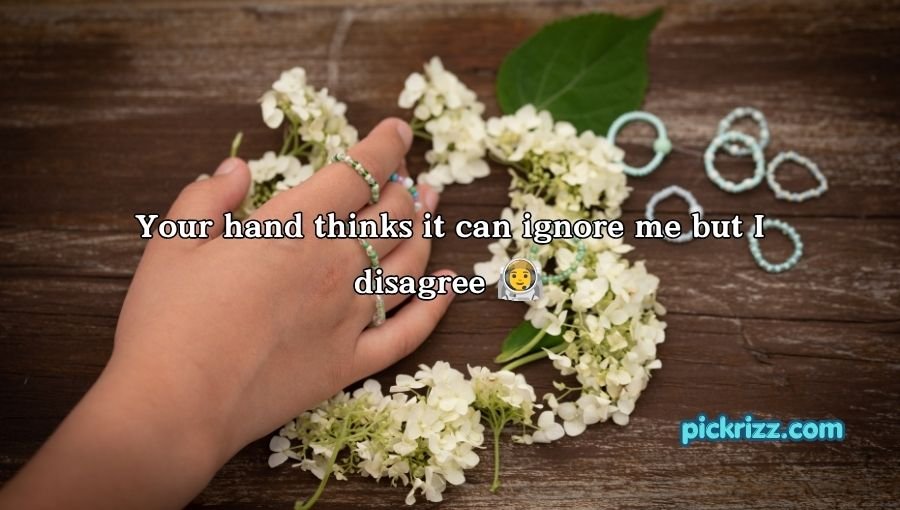 Hand Pickup Lines