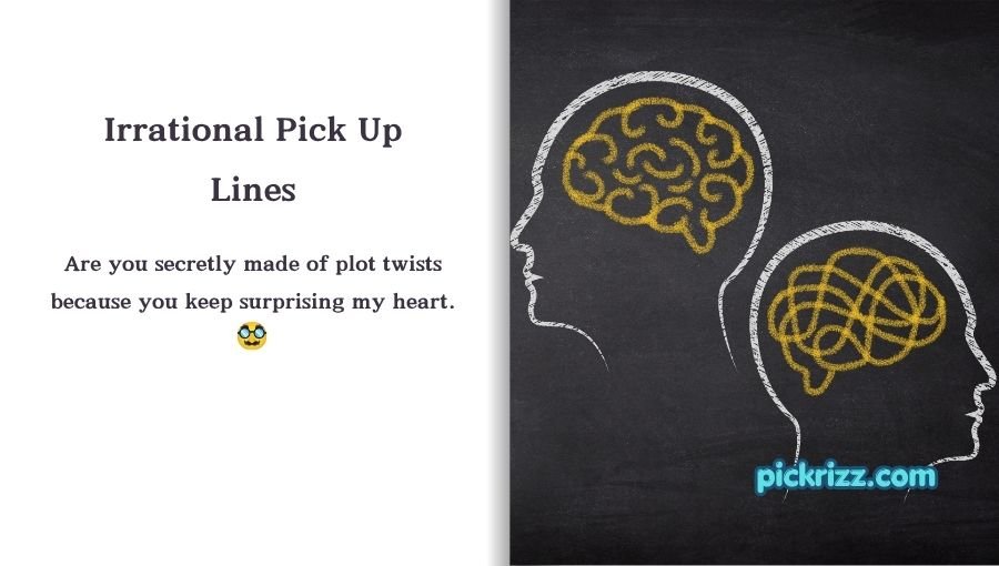 Irrational Pick Up Lines