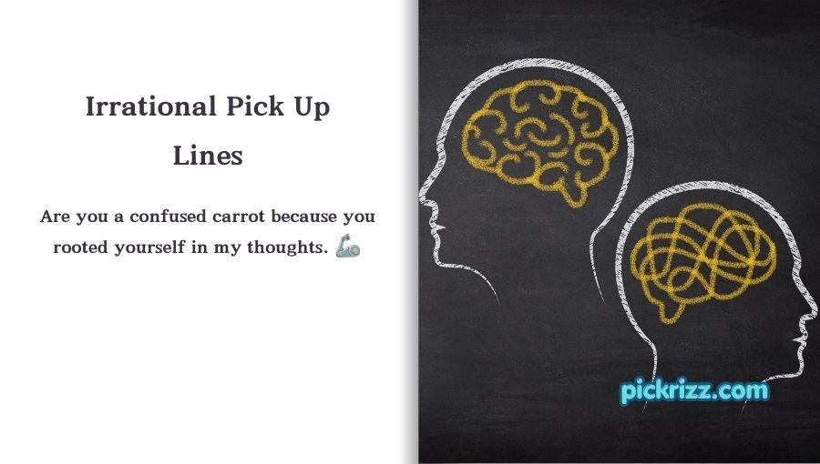 Irrational Pick Up Lines