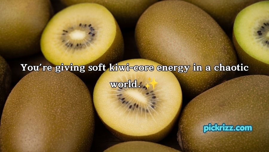 Kiwi Pick Up Lines