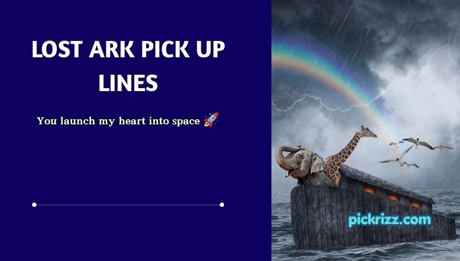 Lost Ark Pick Up Lines