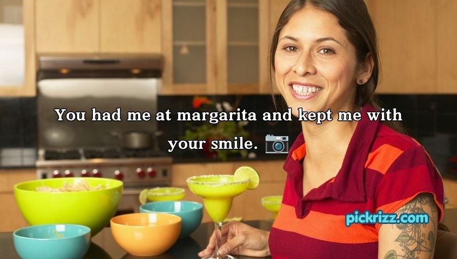 Margarita Pick Up Lines