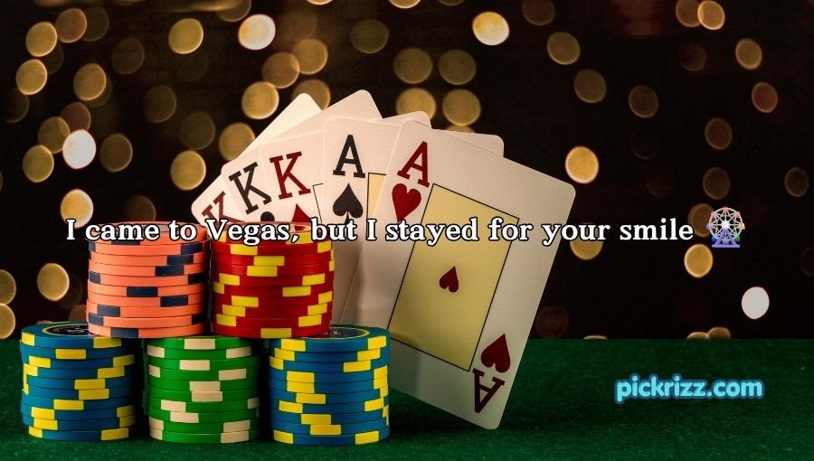 Poker Pick Up Lines