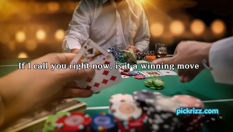 Poker Pick Up Lines