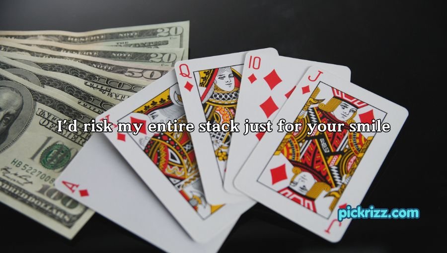 Poker Pick Up Lines