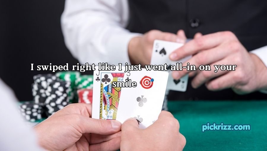 Poker Pick Up Lines