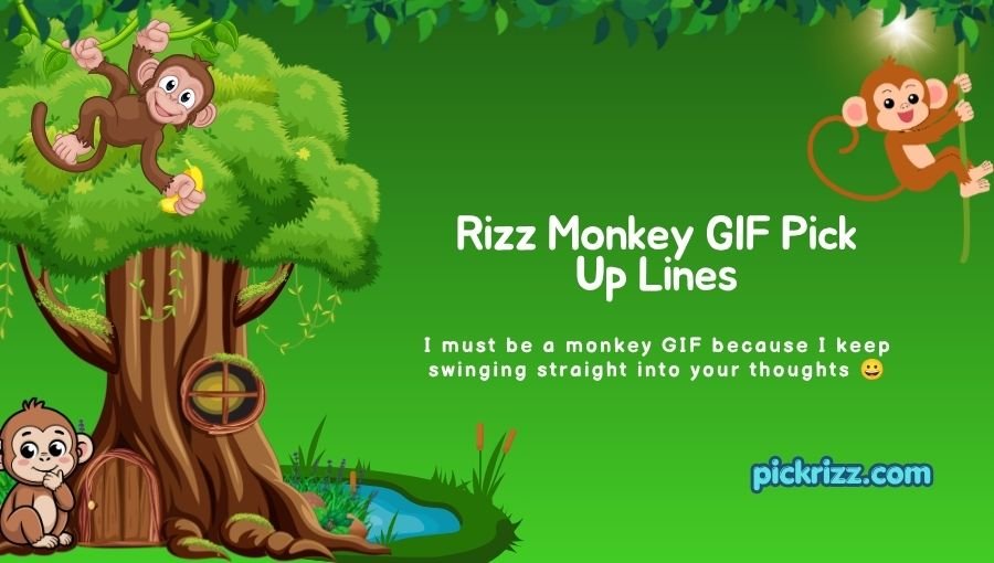 Rizz Monkey GIF Pick Up Lines