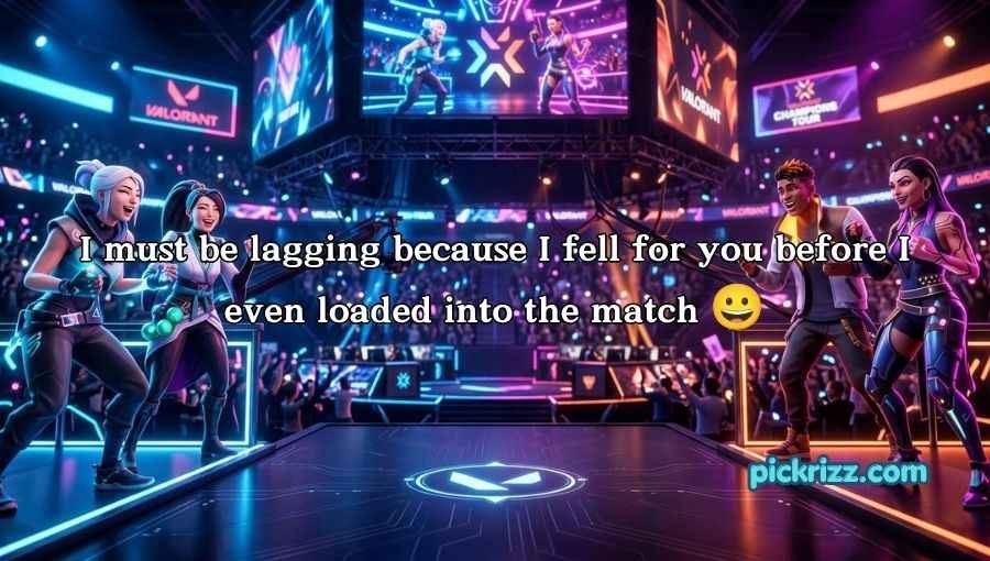 Valorant Pick Up Lines