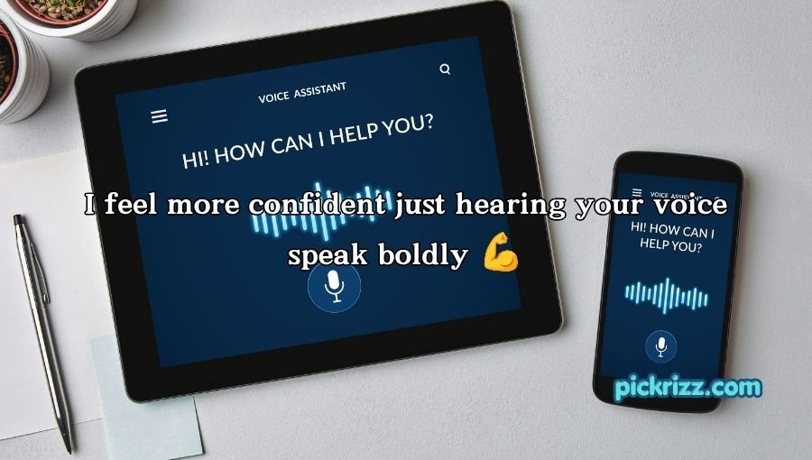 Voice Pick Up Lines