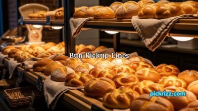 Bun Pickup Lines