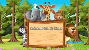 Animal Pick Up Lines