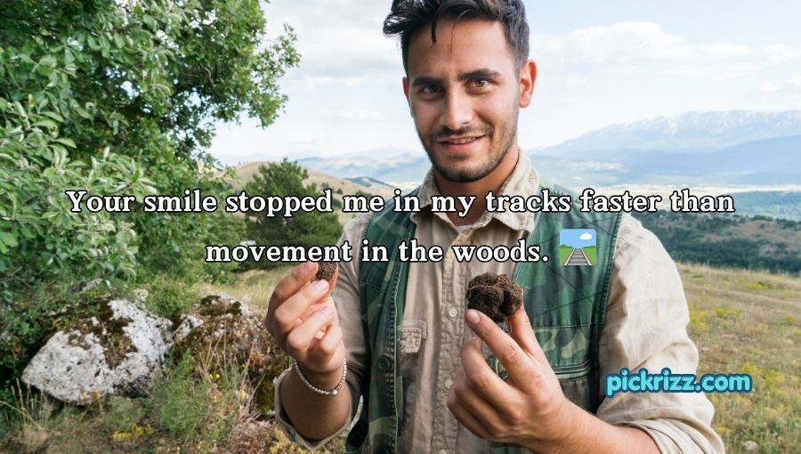 Hunting Pick Up Lines