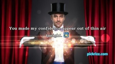 Magician Pick Up Lines
