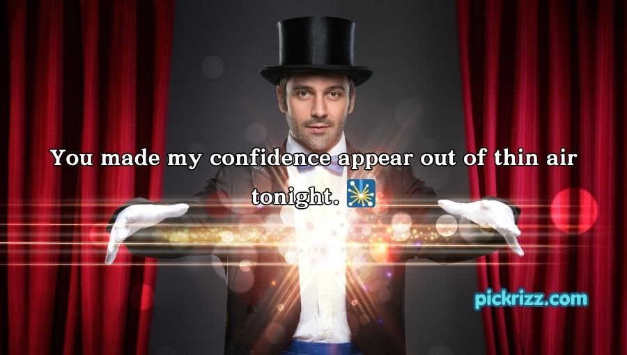 Magician Pick Up Lines