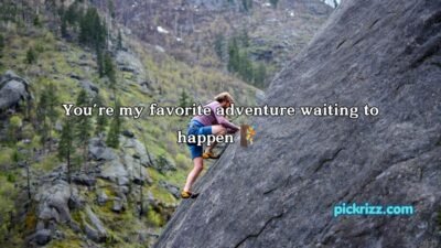 Climber Pick Up Lines